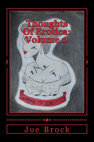 Thoughts of Erotica Volume 1.