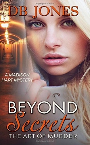 Beyond Secrets A Madison Hart Mystery