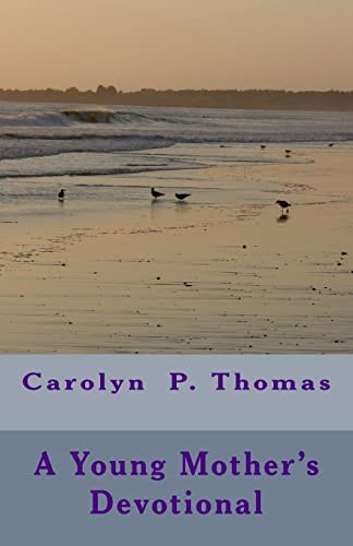 A Young Mother's Devotional