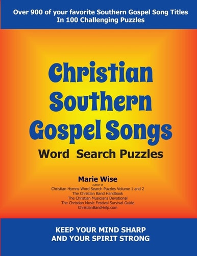 Christian Southern Gospel Songs Wordsearch Puzzles Keep Your Mind Sharp and Your Spirit Strong