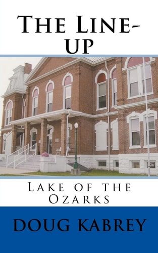 The Line-Up Lake of the Ozarks