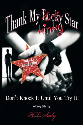 Thank My Lucky/Kinky Star Don't Knock It Until You Try It