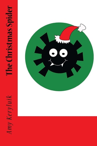 The Christmas Spider A True Story