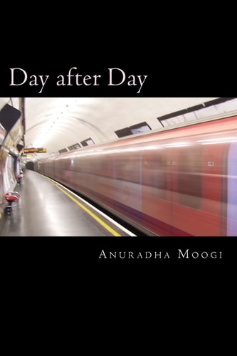 Day After Day A Compilation of Poems