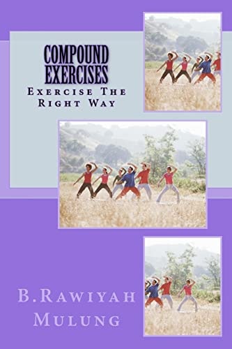 Compound Exercises Exercise The Right Way