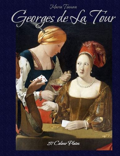 Georges de La Tour 57 Colour Plates