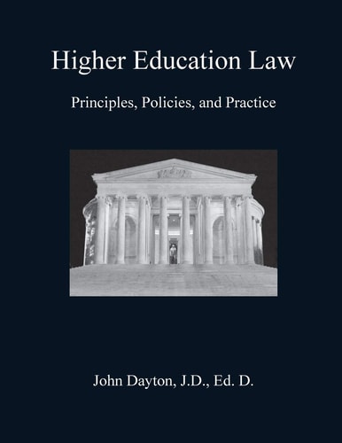 Higher Education Law Principles, Policies, and Practices