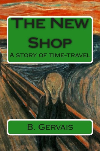 The New Shop A Story of Time-Travel