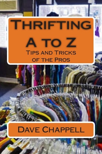 Thrifting a to Z Buying and Selling for a Profit