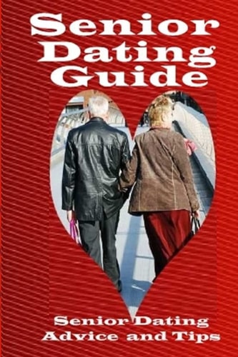 Senior Dating Guide Senior Dating Advice And Tips