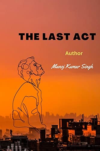 The Last Act