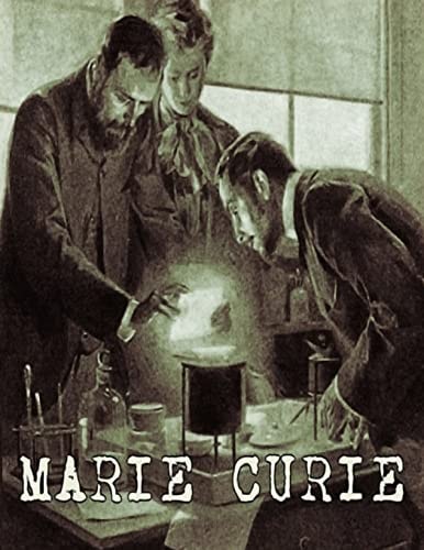 Marie Curie Pioneer in Science