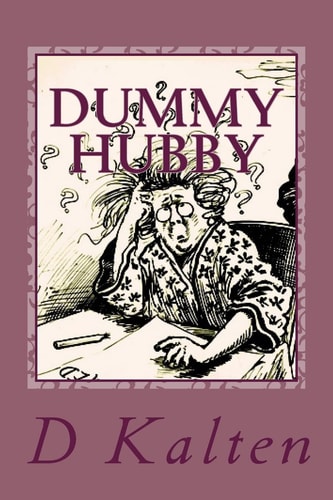 Dummy Hubby Laughable Stupidity