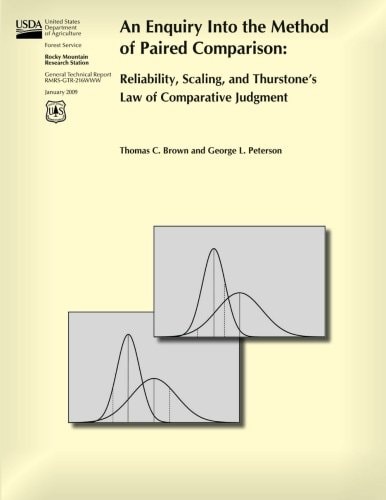 An Enquiry Into the Method of Paired Comparison Reliability, Scaling, and Thurstone's Law of Comparative Judgment