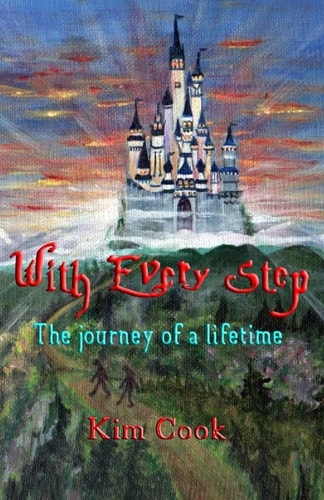With Every Step The Journey of a Lifetime