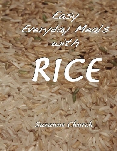 Easy Everyday Meals with Rice