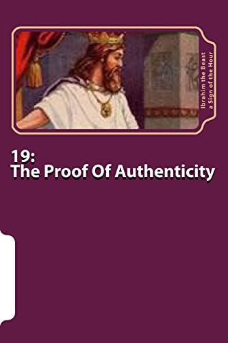 19 The Proof Of Authenticity: The Secret Knowledge of Al-Qur'an-al Azeem