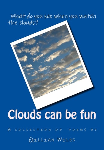 Clouds Can Be Fun An Anthology of Poems