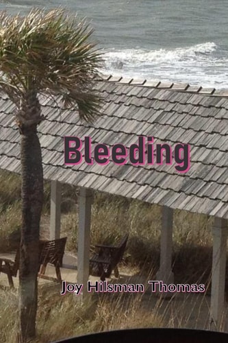 Bleeding The Joy of Hidden Things