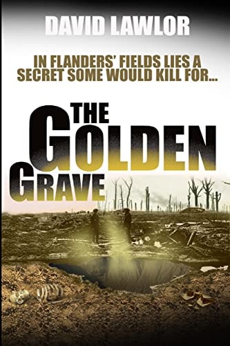 The Golden Grave In Flanders' Fields LIes a Secret Some Would Kill For