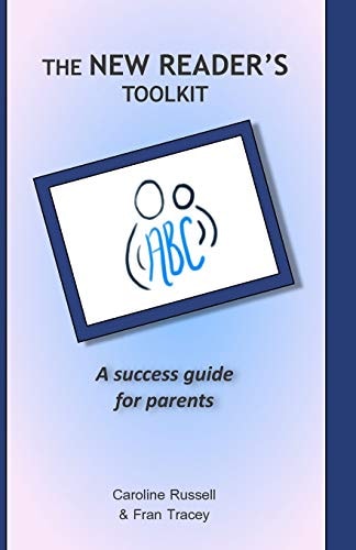 The New Reader's Toolkit A Success Guide for Parents