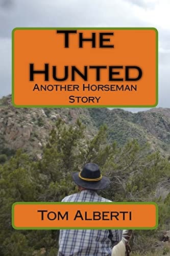 The Hunted Another Horseman Story