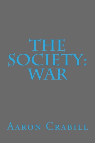 The Society War