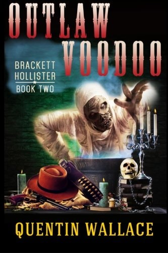 Outlaw Voodoo Brackett Hollister Book Two
