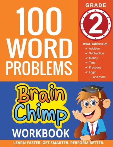 100 Word Problems Grade 2 Math Workbook