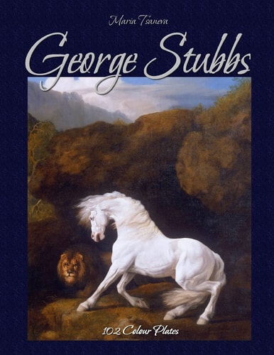 George Stubbs 102 Colour Plates