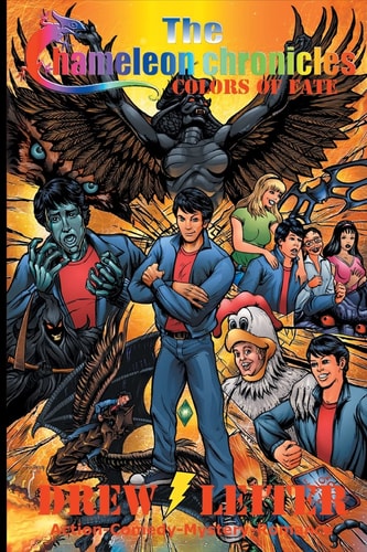 The Chameleon Chronicles Colors of Fate