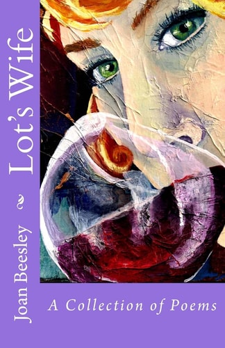 Lot's Wife A Collection of Poems