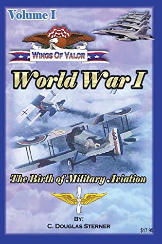 Wings of Valor - Volume 1 World War I