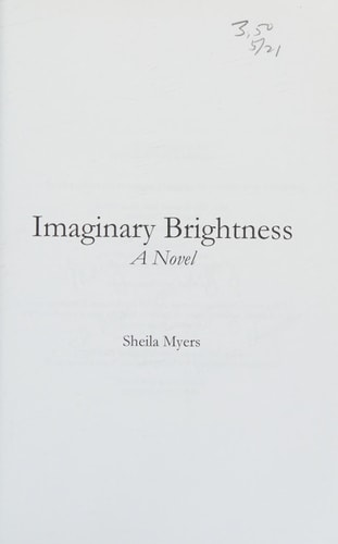 Imaginary Brightness A Durant Family Saga - a Novel
