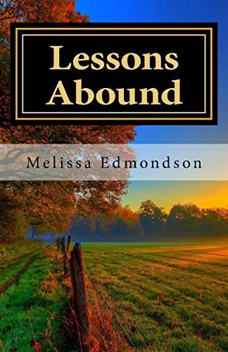 Lessons Abound
