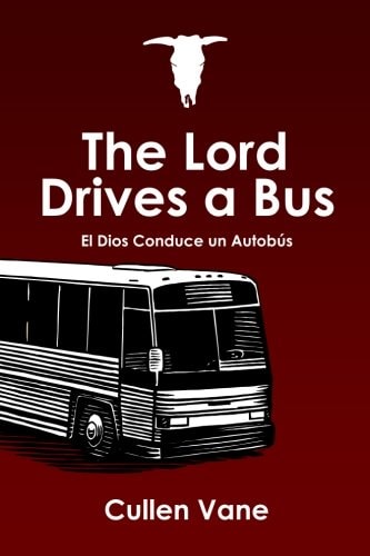 The Lord Drives a Bus