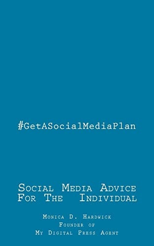 #GetASocialMediaPlan A Social Media Handbook For The Individual