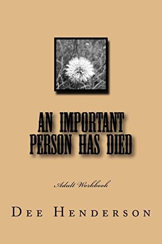 An Important Person Has Died Adult Workbook
