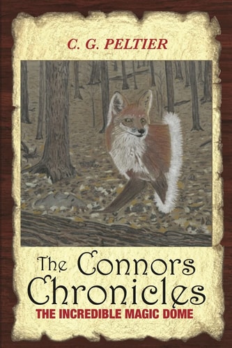 The Connors Chronicles The Incredible Magic Dome
