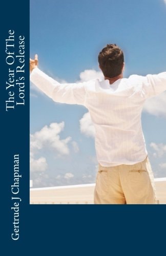 The Year Of The Lord's Release