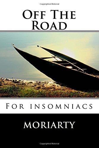 Off the Road For Insomniacs
