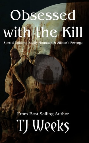 Obsessed With The Kill