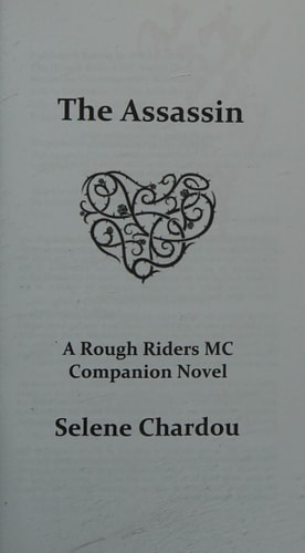 The Assassin A Rough Riders MC Companion Novel