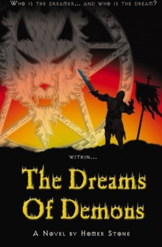 The Dreams of Demons Who Is the Dreamer and Who Is the Dream, Within the Dreams of Demons
