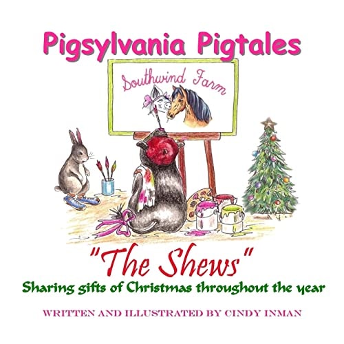 Pigsylvania Pigtales "The Shews"