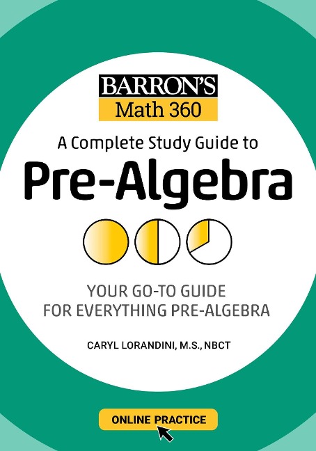 Barrons Math 360: A Complete Study Guide to Pre-Algebra with Online Practice