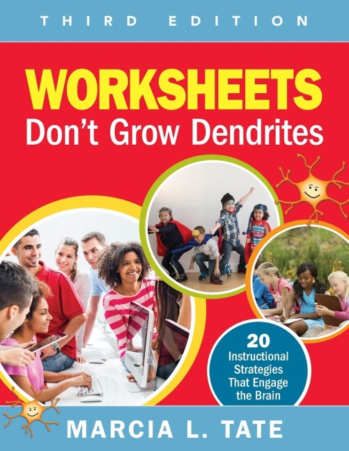 Worksheets Dont Grow Dendrites: 20 Instructional Strategies That Engage the Brain