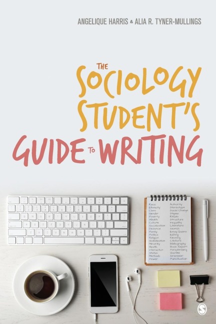 The Sociology Students Guide to Writing