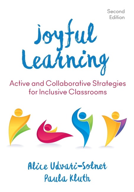 Joyful Learning: Active and Collaborative Strategies for Inclusive Classrooms