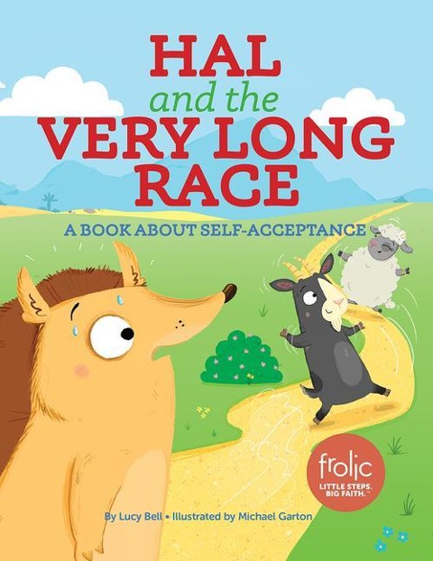 Hal and the Very Long Race: A Book about Self-Acceptance